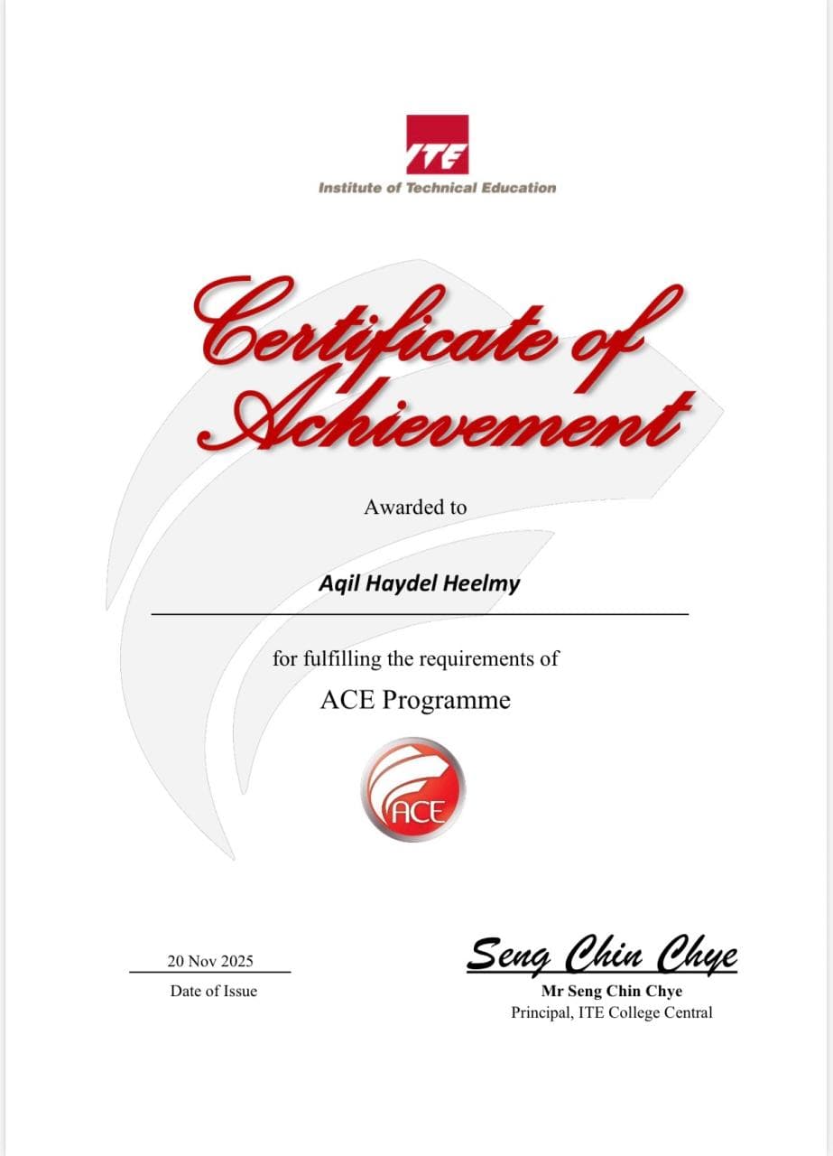 ITE Certificate of Achievement for the ACE Programme, awarded to Aqil Haydel Heelmy on 20 November 2025